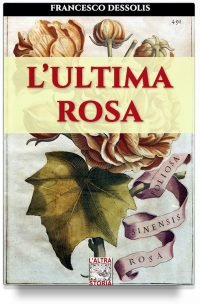 L’ultima rosa