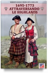 Attraversando le Highlands 1695-1773