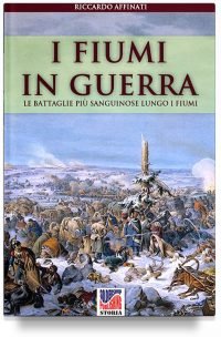I fiumi in guerra