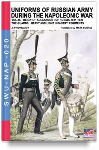 Uniforms of the Russian army during the Napoleonic war - Vol. 15