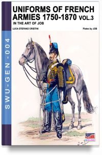 Uniforms of French armies 1750-1870 - Vol. 3 (REMAINDER)