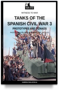 Tanks of the Spanish Civil War - Vol. 3