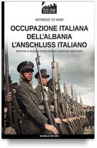 Occupazione italiana dell’Albania – L’Anschluss italiano